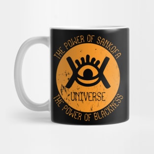 The Power Of Sankofa, The Power Of Blackness. Mug